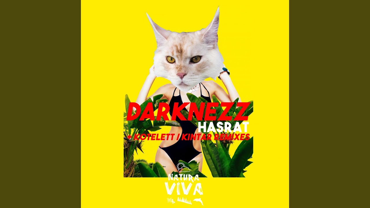 Hasrat (Kintar Remix) adlı videoyu YouTube'da izle Hasrat (Kintar Remix) adlı videoyu YouTube'da izle