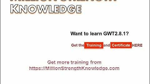 GWT 2.8.1 Self Pace Training