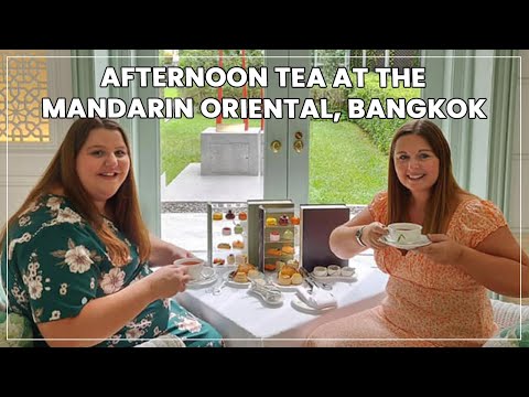 Authors Lounge Afternoon Tea at the Mandarin Oriental Bangkok / BEST AFTERNOON TEA IN THAILAND?