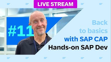Back to basics with SAP Cloud Application Programming Model (CAP) - part 11