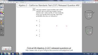 Algebra 2 - CST Released Question #92 (Probability)
