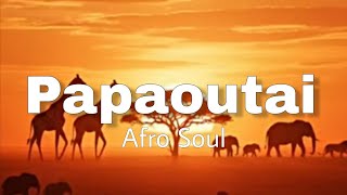 Papaoutai afro Soul   Stromae  Mikeeysmind  Tiktok Trending Version afrosoul 