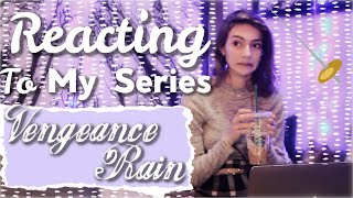 Reacting to Vengeance Rain Episode One!