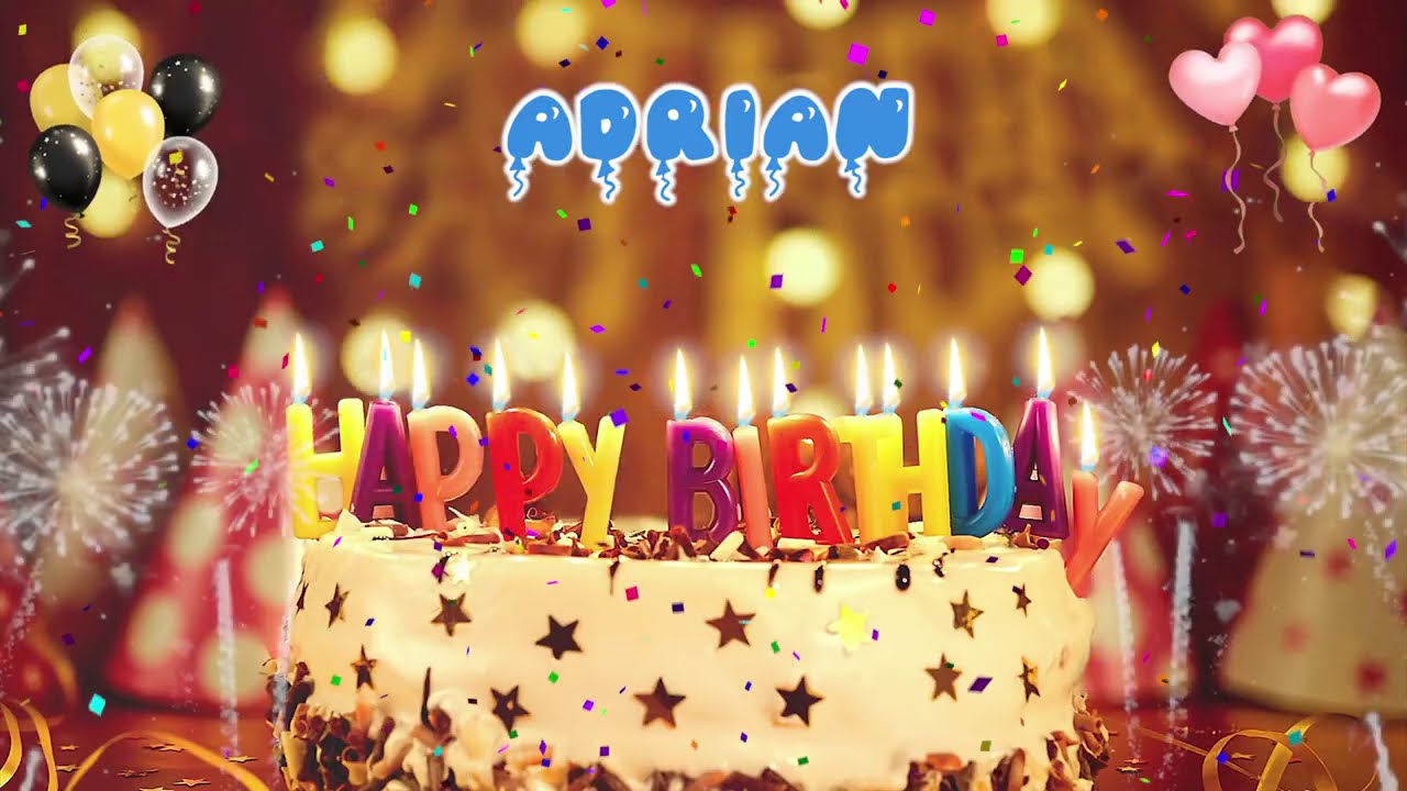 Watch ADRIAN Birthday Song – Happy Birthday Adrián on YouTube Watch ADRIAN Birthday Song – Happy Birthday Adrián on YouTube
