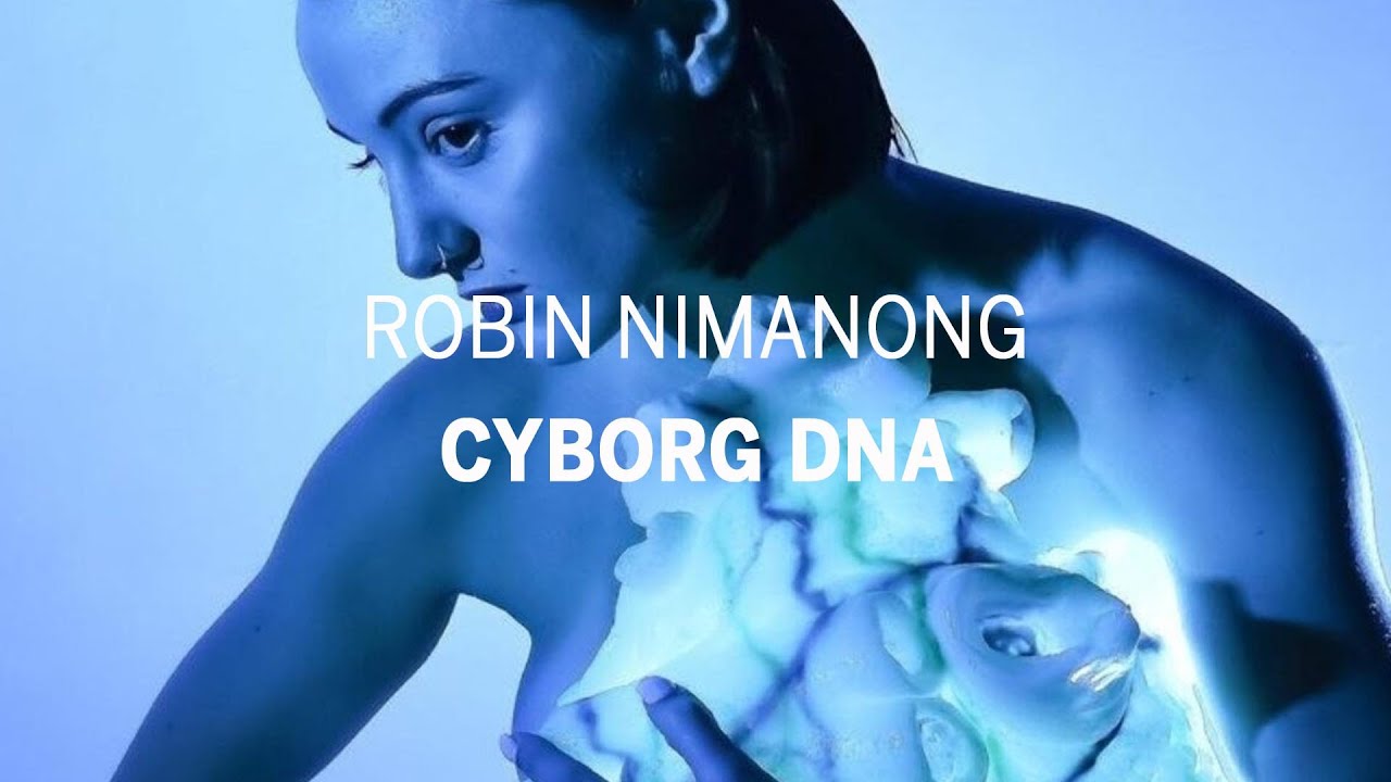 Cyborg Dna Cyborg DNA by Robin Nimanong, Part of Queer East Festival 2023 Trailer ...