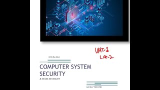 Computer System Security |unit-1| lac-2 |Error 404 Hacking digital India part 1 chase