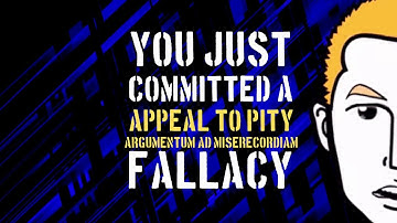 What Is A, Appeal to Pity Fallacy? (Argumentum ad Miserecordiam)