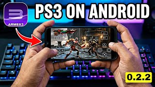 🔥 New PS3 Emulator ARMSX3 on Android / ARMSX3 Emulator Full Setup & Best Settings Gameplay 🚀