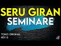 Seru Giran - Seminare - Karaoke Instrumental