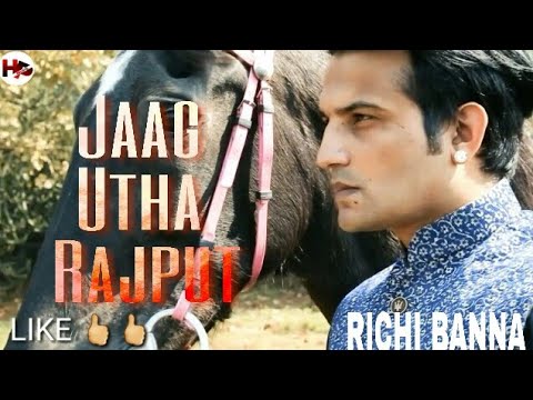 New song Jaag Utha Rajputana 2018  Richi Banna and Aditya Vyas