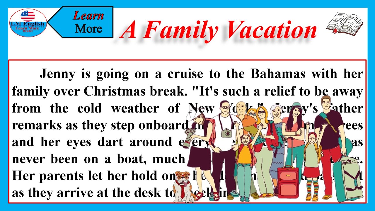 A Family Vacation Learning English Speaking Level 2 Listen Read a-family-vacation-learning-english-speaking-level-2-listen-read