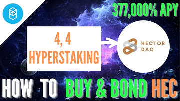 Hector DAO 4 4 bonding & how to buy HEC
