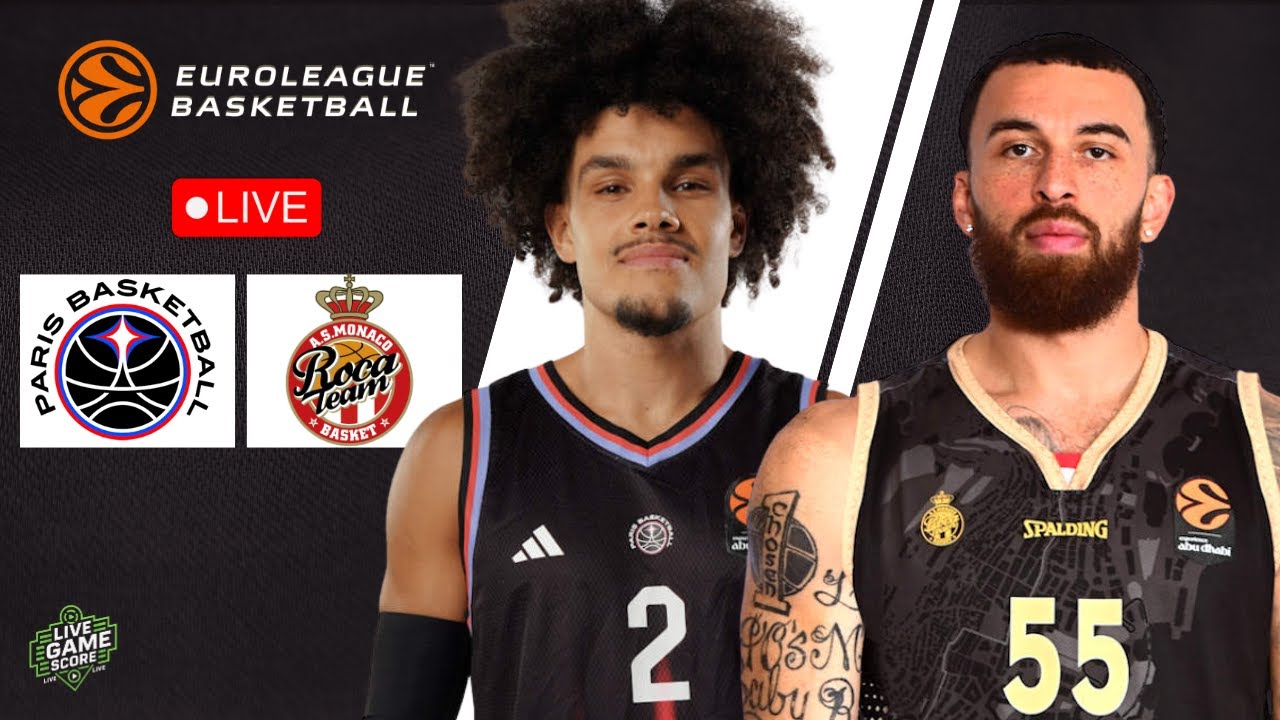 🔴 LIVE: PARIS BASKETBALL VS AS MONACO | EUROLEAGUE | PLAY BY PLAY | SCOREBOARD