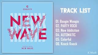 [Full Album] CRAVITY (크래비티) - NEW WAVE