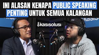 INI ALASAN KENAPA PUBLIC SPEAKING PENTING UNTUK SEMUA KALANGAN - STENY AGUSTAF [PART 1]