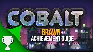 COBALT - All Combat Challenges - Brawn Achievement Guide