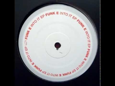 Funk E — Funk E - Cu Casa