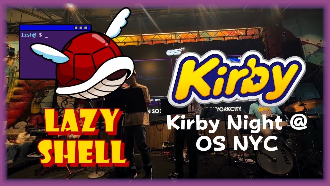 Kirby Night @ VGM Sessions NYC (OS NYC, 8/1/2025) // Lazy Shell