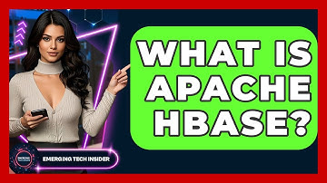 What Is Apache HBase? - Emerging Tech Insider