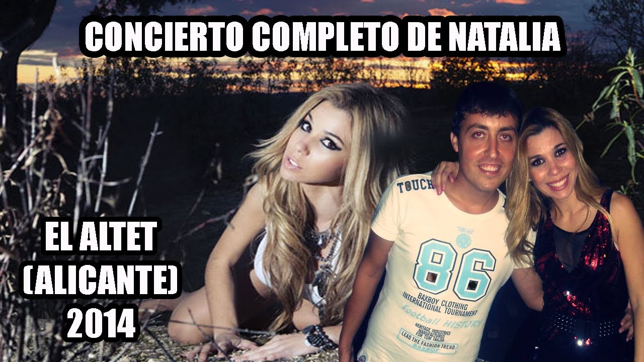 CONCIERTO NATALIA COMPLETO | El Altet (Alicante) - 2014