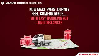 Maruti Suzuki Super Carry Smooth And Easy Handling