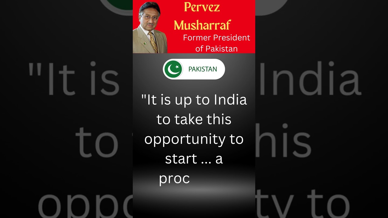 Pervez Musharraf: The Most Influential Leader in Pakistan History | Pakistan | Motivation Quotes