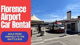 Walking from the Florence (Italy) Airport Arrivals to the Car Rental Shuttle Bus