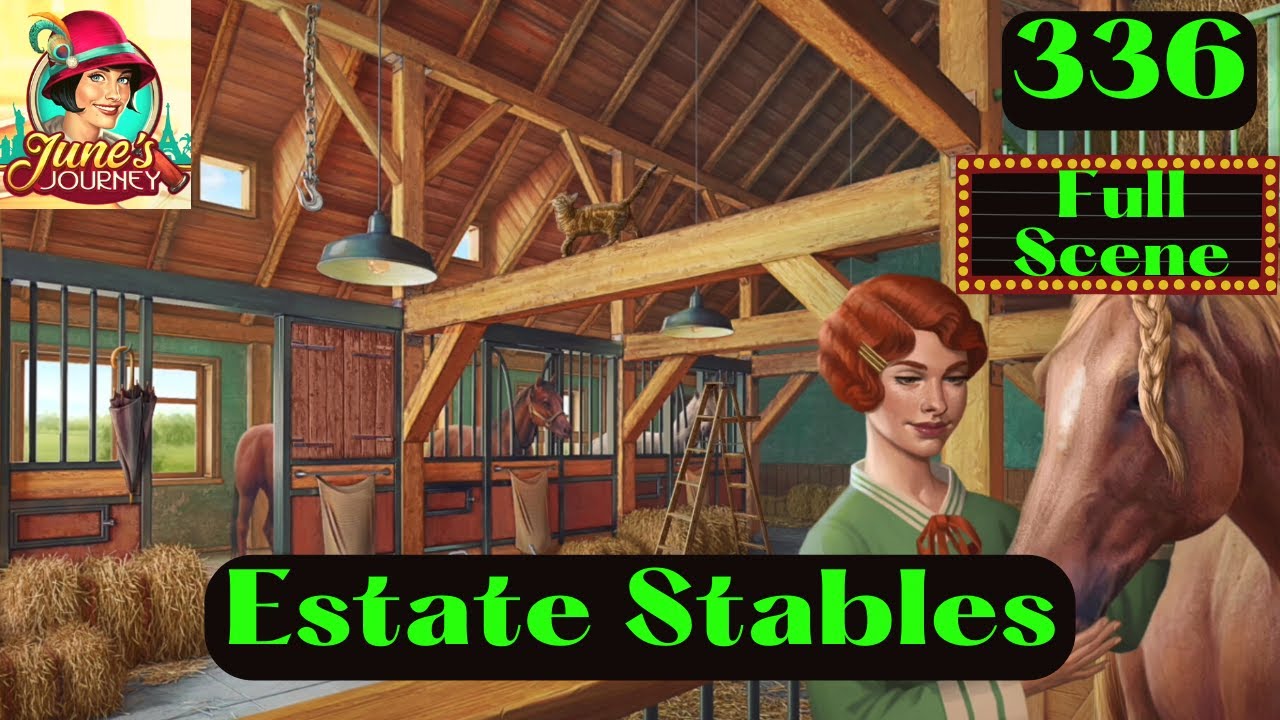 JUNE'S JOURNEY 336 | ESTATE STABLES (Hidden Object Game) *Full Mastered ...