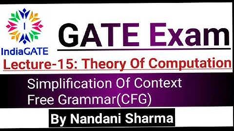 Lecture-15:#Theory of Computation|| Simplification Of Context free Grammar (CFG)||#CFG|| #TOC| #GATE