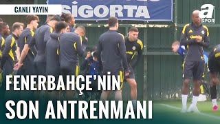 Fenerbahçe, Ferencvaros Maçı Öncesi Son Antrenmanını Gerçekleştirdi