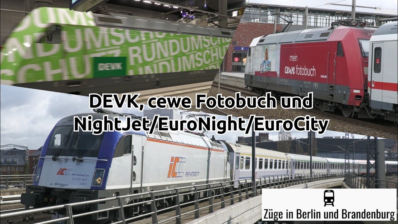 [4K] 101 005 (DEVK), 101 076 (cewe Fotobuch) und der NJ/EN/EC Ankünfte ...