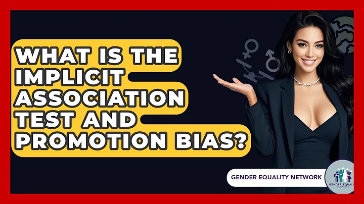 What Is The Implicit Association Test And Promotion Bias? - Gender Equality Network