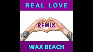 Dillon Francis - Real Love ft. Aleyna Tilki (Wax Beach Remix) (Visualizer)