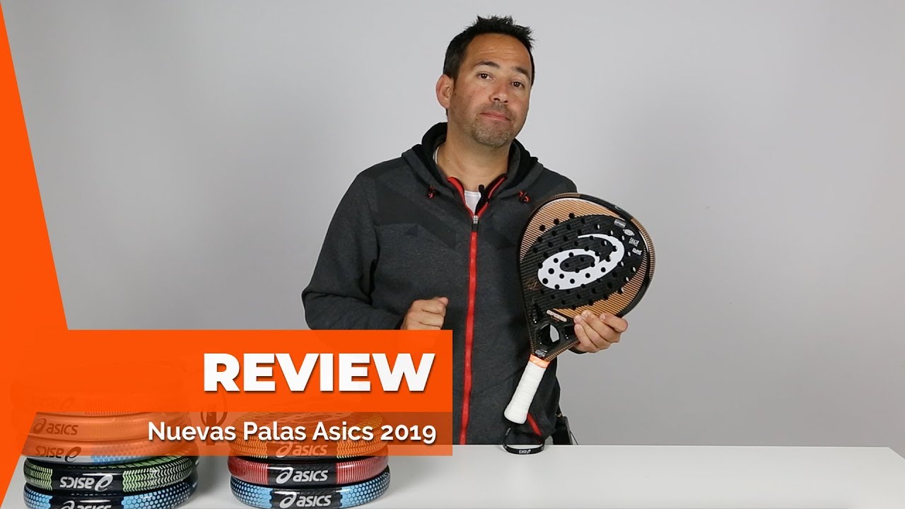 éxtasis Etapa Groenlandia Review Colección Palas Padel Asics 2019 - 2020 - YouTube