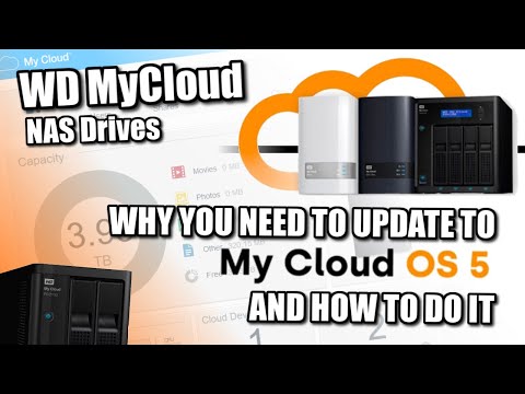 NOW WD Upgrade You Need NAS in WHY 2022 - Cloud How To My OS5 - To to and YouTube