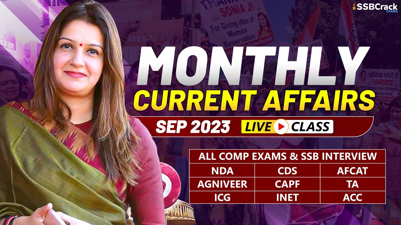 Monthly Current Affairs For NDA CDS AFCAT SSB Interview | September ...