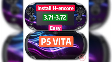 PS VITA Install H-encore 3.71-3.72 Easy