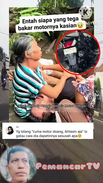 VIRAL !!! Pemuda Nangis Histeris Di Pangkuan Ibunya Karena Motornya Terbakar #shorts #viral #motor
