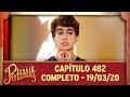 As Aventuras de Poliana | capítulo 482 - 19/03/20, completo