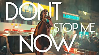 JOKER | Don't Stop Me Now