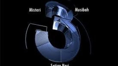 3 Musibah Setiap Hari