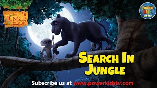 The Jungle Book |  Search In Jungle | Mega Episode | @PowerKidsWorld