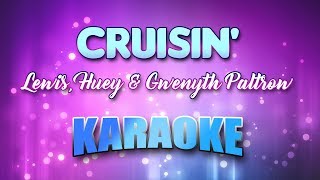 Video thumbnail of "Lewis, Huey & Gwenyth Paltrow - Cruisin' (Karaoke & Lyrics)"