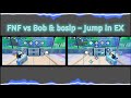 Fnf vs bob  bosip  jump in ex