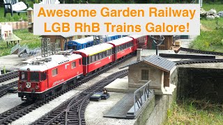 LGB RhB Trains Galore On An Awesome Garden Railway, Glacier Express, Chur Arosa, Container
