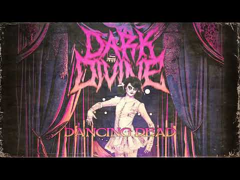 Dark Divine - Dancing Dead
