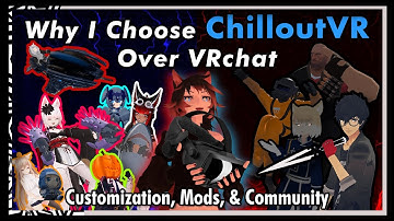 Why I Choose ChilloutVR Over VRChat