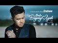 Dabee Rindu Bayang Ayah Official Music Video Dabee Rindu Bayang Ayah Official Music Video