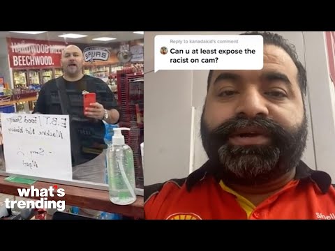 Gas Station Employee Exposes Racist Customer on TikTok