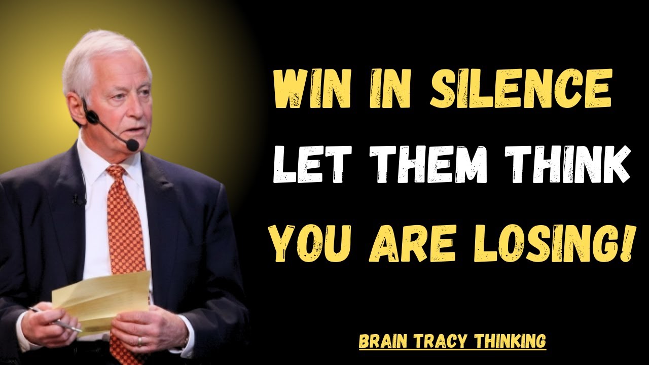 Let Your Success Make Noise - Brian Tracy Motivation | Brain Tracy Thinking